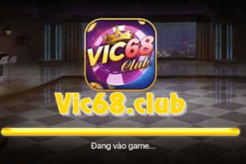 Vic68 Club – Trò chơi bài nơi bạn có thể kiếm tiền trực tuyến