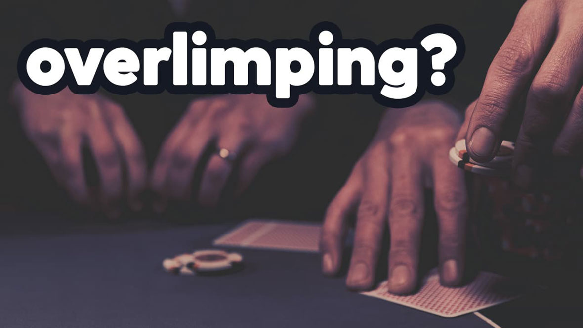 Limp Poker là gì? Cách nhận biết và chiến thuật đối phó với Limp trong Poker