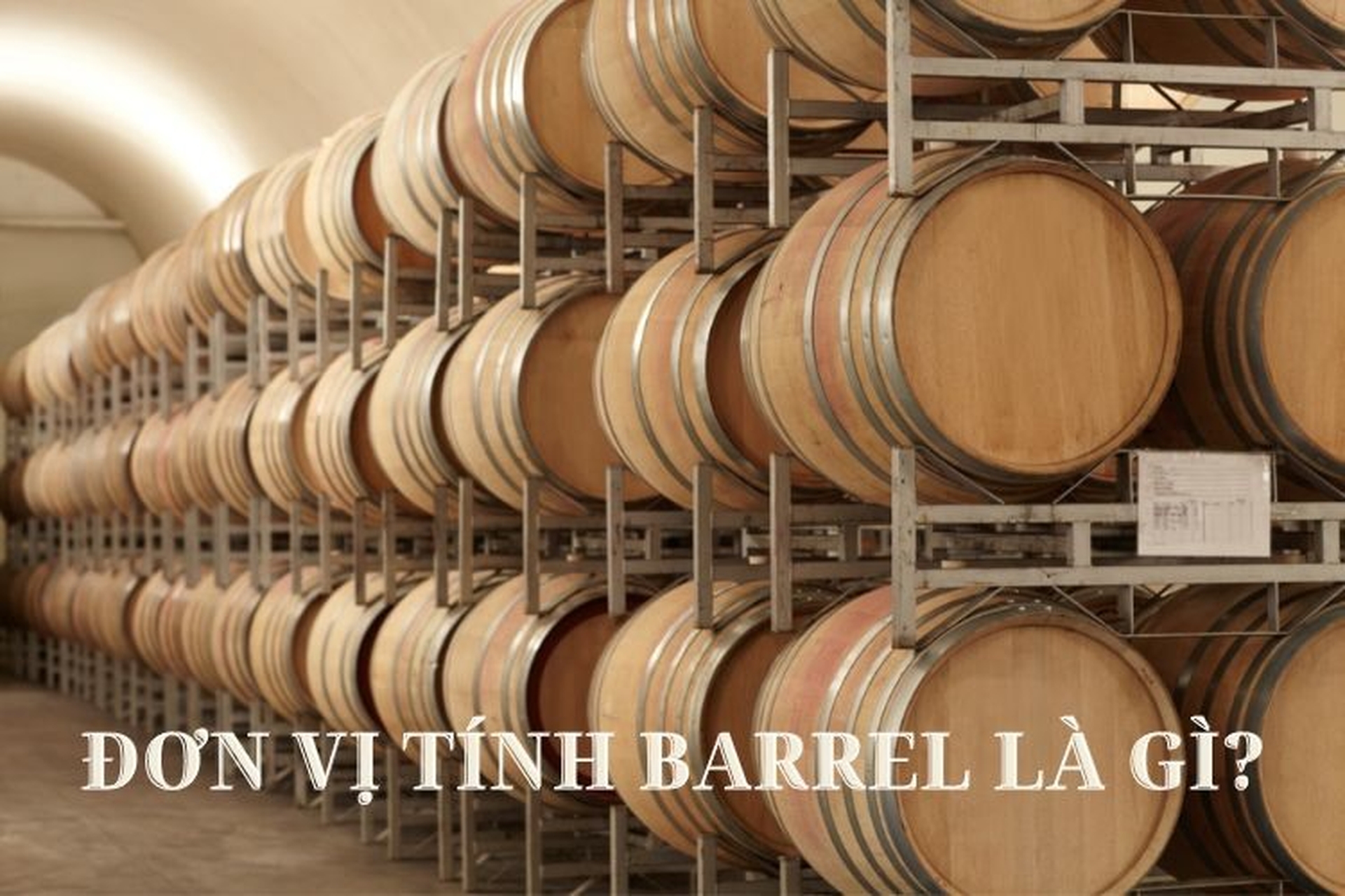 Tìm hiểu barrel là gì, cách dùng và ví dụ cụ thể